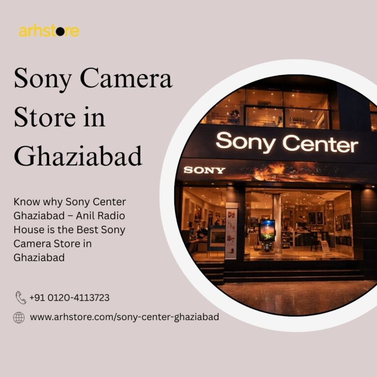 Sony Center Ghaziabad Anil Radio House showroom